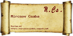 Mircsov Csaba névjegykártya